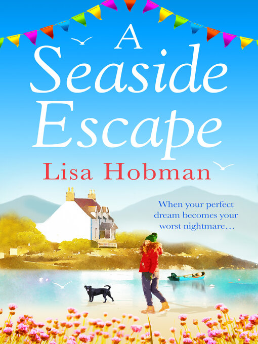 Title details for A Seaside Escape by Lisa Hobman - Available